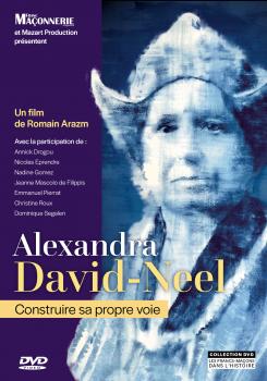 DVD Alexandra David-Neel : Construire sa propre voie